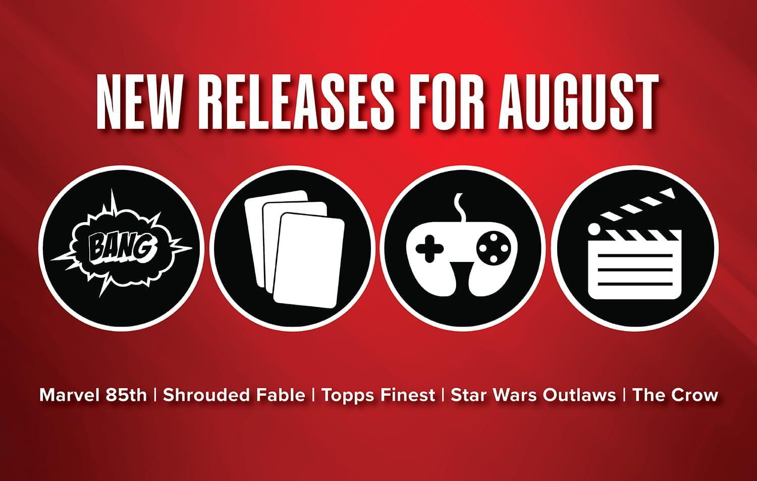 New releases for August 2024